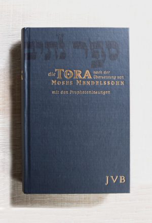 Cover: Die Thora nach der Uebersetzung von Moses Mendelssohn